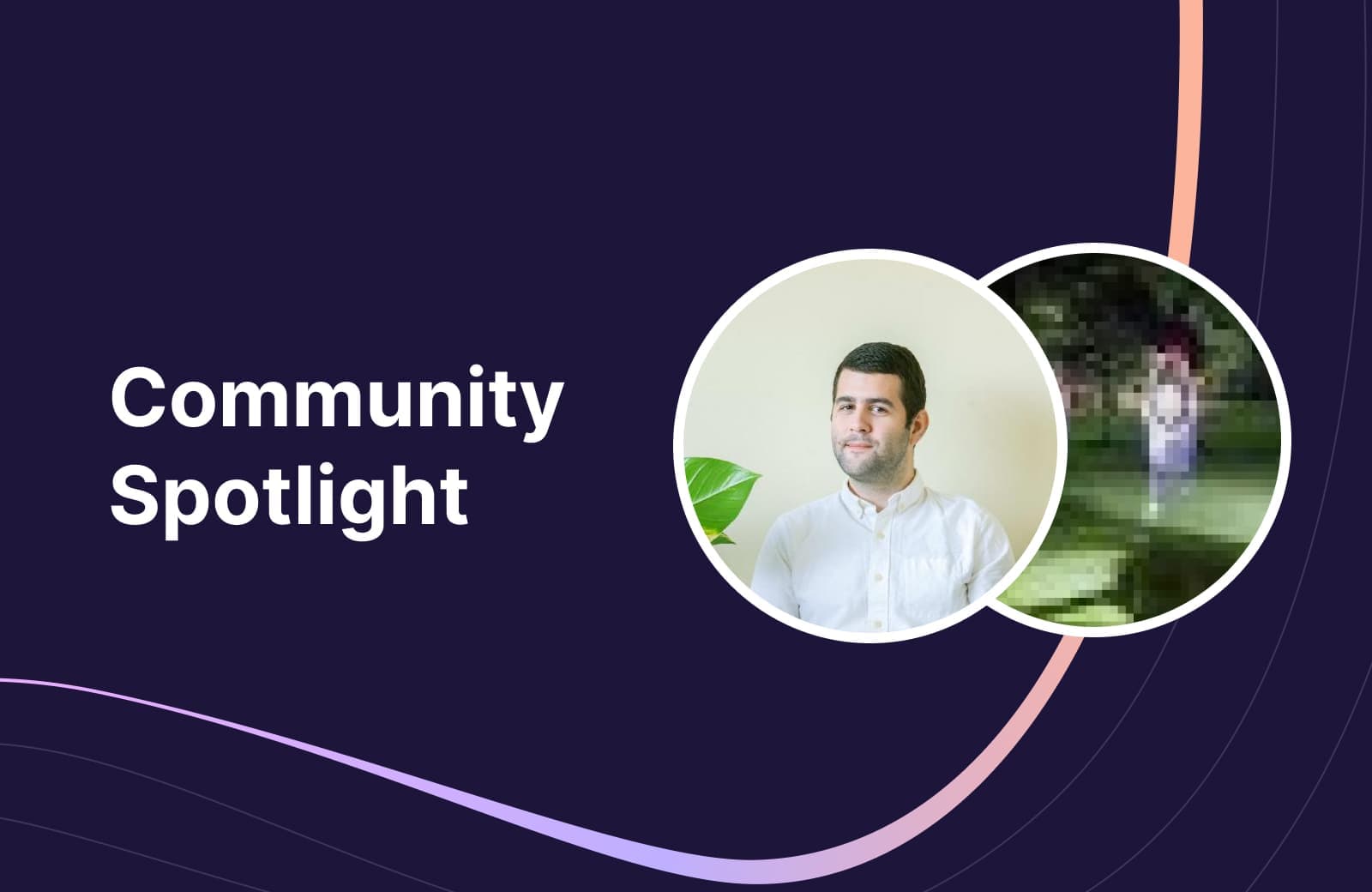 Community Spotlight